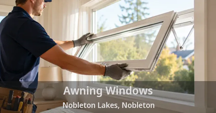 Awning Windows Nobleton Lakes, Nobleton - ON