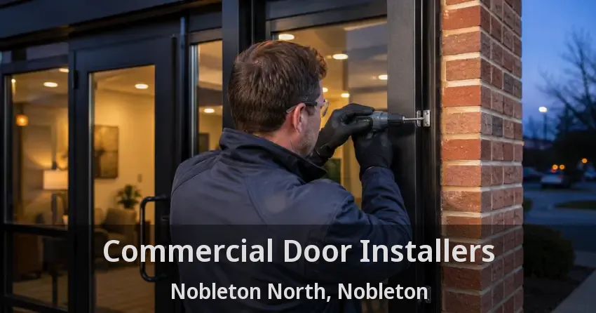 Commercial Door Installers Nobleton North, Nobleton - ON