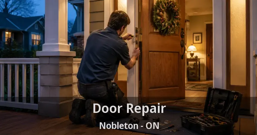 Door Repair Nobleton - ON