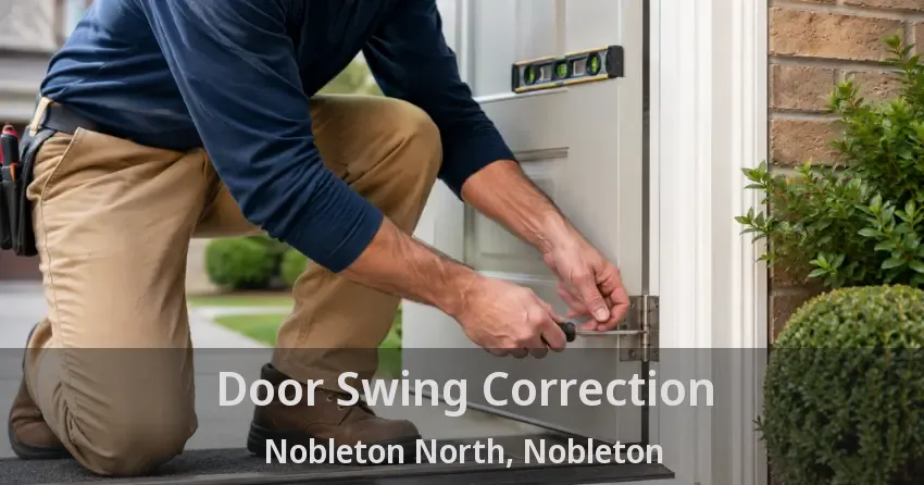 Door Swing Correction Nobleton North, Nobleton - ON