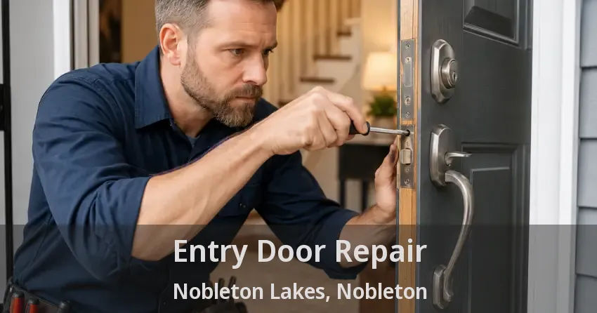 Entry Door Repair Nobleton Lakes, Nobleton - ON