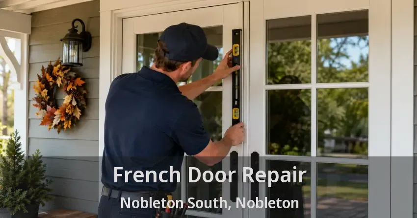 French Door Repair Nobleton South, Nobleton - ON