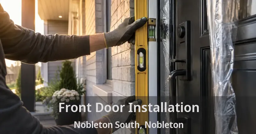 Front Door Installation Nobleton South, Nobleton - ON