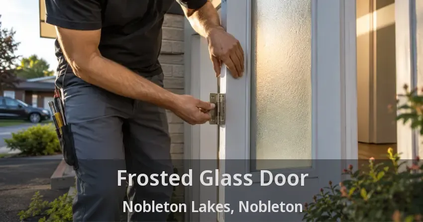 Frosted Glass Door Nobleton Lakes, Nobleton - ON
