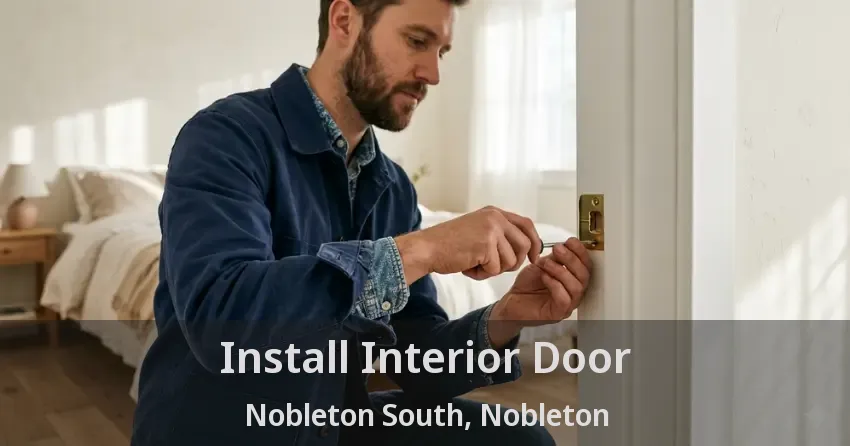 Install Interior Door Nobleton South, Nobleton - ON
