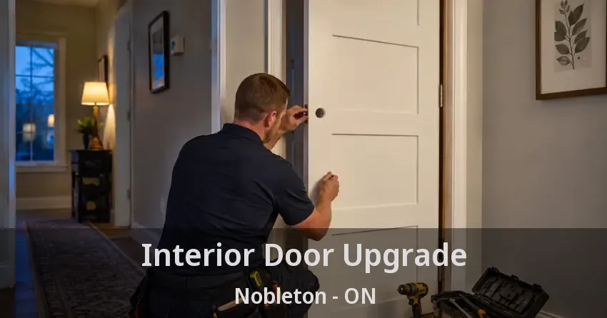 Interior Door Upgrade Nobleton - ON