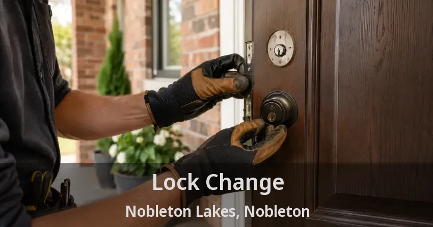 Lock Change Nobleton Lakes, Nobleton - ON