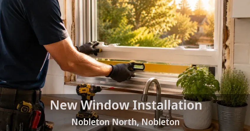 New Window Installation Nobleton North, Nobleton - ON