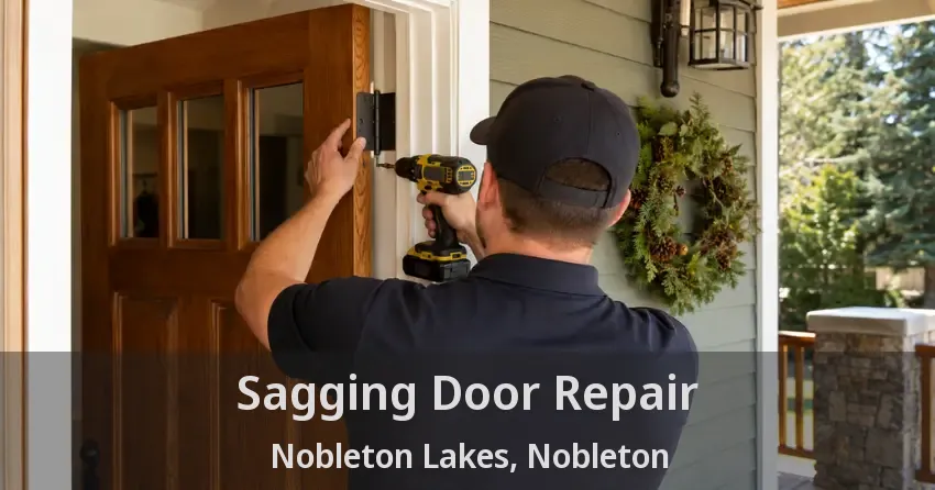 Sagging Door Repair Nobleton Lakes, Nobleton - ON