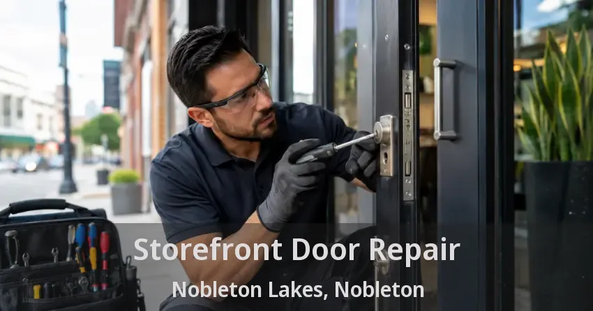 Storefront Door Repair Nobleton Lakes, Nobleton - ON Storefront Door Repair Nobleton Lakes, Nobleton - ON