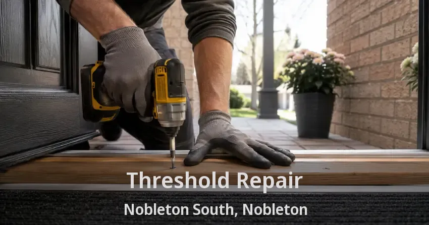 Threshold Repair Nobleton South, Nobleton - ON