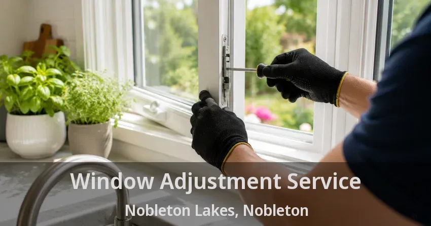 Window Adjustment Service Nobleton Lakes, Nobleton - ON