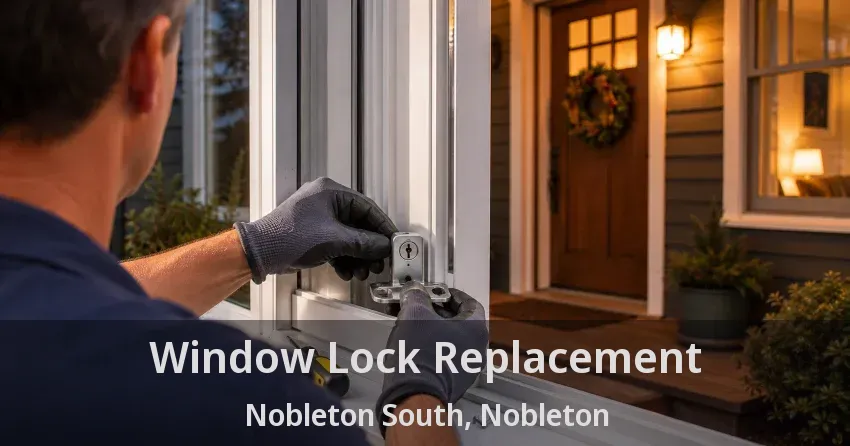 Window Lock Replacement Nobleton South, Nobleton - ON