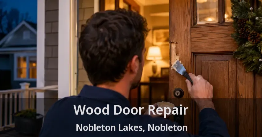 Wood Door Repair Nobleton Lakes, Nobleton - ON