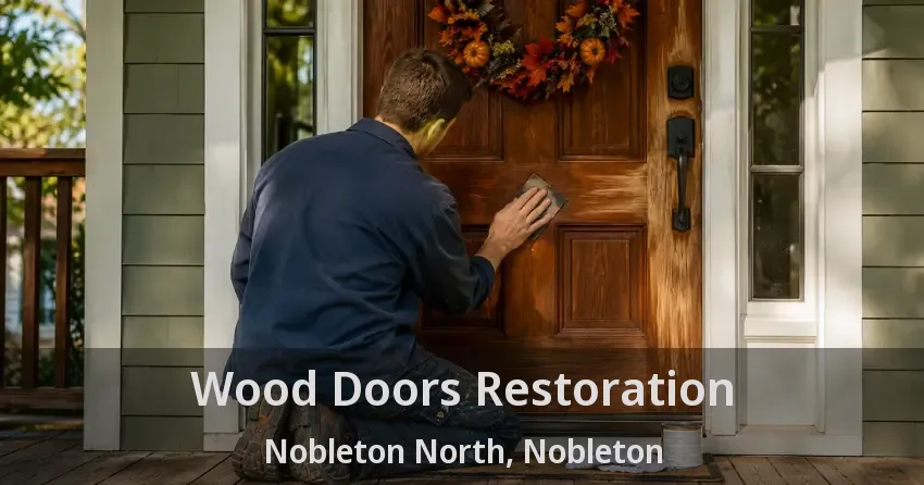 Wood Doors Restoration Nobleton North, Nobleton - ON